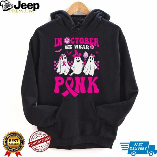 In October We Wear Pink Ghosts and Groovy Breast Cancer T Shirt