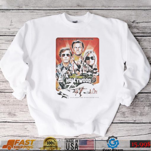 Once Upon A Time In Hollywood Movie shirt