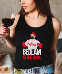 Philly Fightins Bedlam At The Bank Bryce Harper Shirt