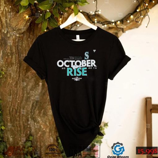 Postseason 2022 AL Wild Card Seattle Mariners October Rise Shirt