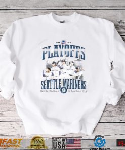 Seattle Mariners 2022 American Playoffs We Made It T Shirt