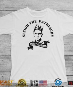 RBG sleigh the patriarchy merry resistmas shirt