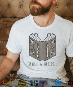 RISE AND SHINE BOOK SHIRT