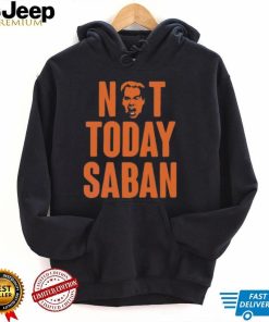 Tennessee Not Today Saban Vols Vs Bama T Shirt