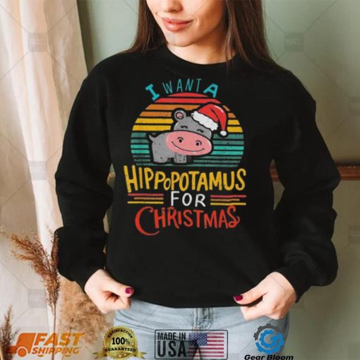 I want a hippopotamus for Christmas vintage shirt