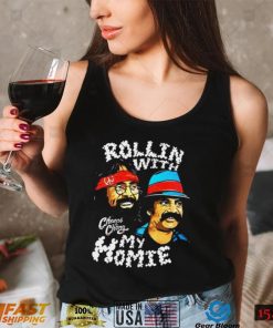 Rollin With My Homies Cheech And Chong T Shirt