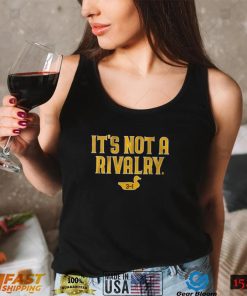 San Diego Padres It’s Not A Rivalry Funny Goose Baseball Playoff T Shirt