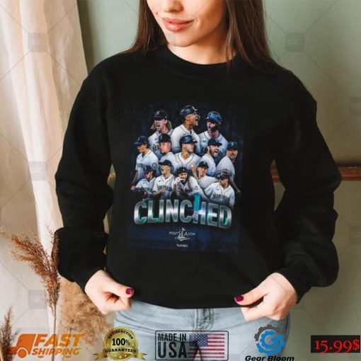 Seattle mariners clinched mlb postseason 2022 shirt