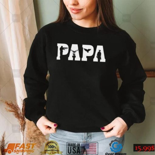 Single Dad Papa Hunting New Design T Shirt