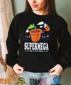 Supermega the plant seeds shirt