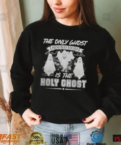 THE ONLY GHOST ROUND HERE HALLOWEEN 2022 T SHIRT