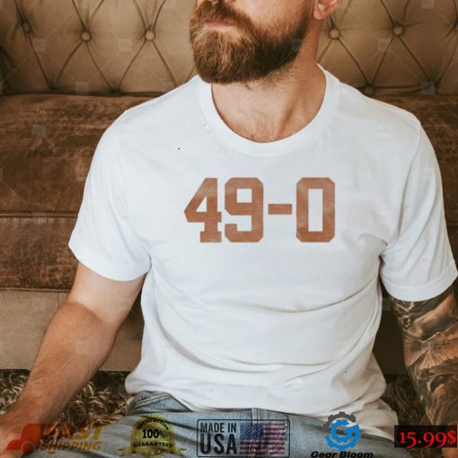 Texas Longhorns 49 0 Shirt