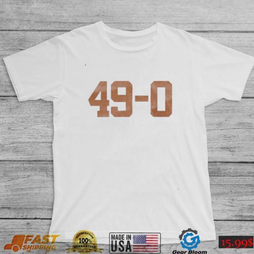 Texas Longhorns 49 0 Shirt