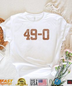 Texas Longhorns 49 0 Shirt