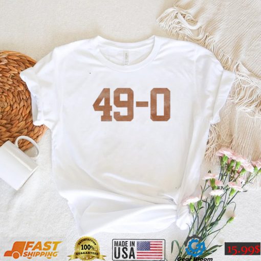 Texas Longhorns 49 0 Shirt