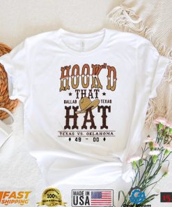 Texas Longhorns Beat Oklahoma Sooners Hook’D That Dallas Texas Hat Shirt