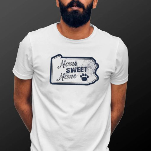 Official Penn State Nittany Lions Home Sweet Home shirt