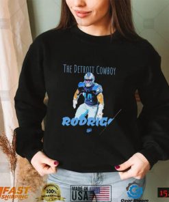 The Detroit Cowboy Rodrigo art shirt