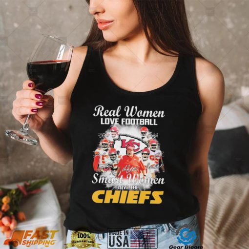 The Kansas City Chiefs T Shirt Real Women Love Football Smart Women Love The Chiefs Signatures