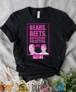 The Office bears beets battlestar galactica shirt