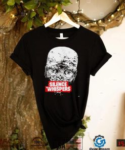 The Walking Dead Silence The Whispers face shirt