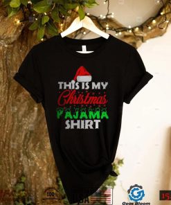 This Is My Christmas Pajama Shirt Family Christmas T Shirt