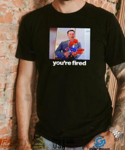 Twitter CEO Elon Musk you’re fired meme shirt