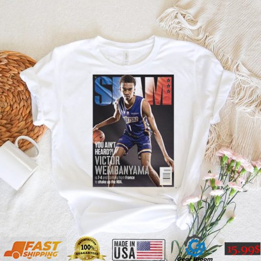 Official Slam You ain’t Heard Victor Wembanyama shirt