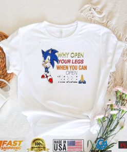 Sonic why open your legs when you an open the bible shirt