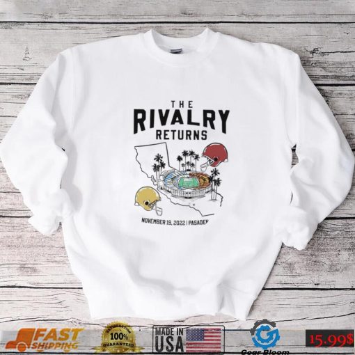 USC Trojans vs UCLA Bruins the Rivalry Returns helmets Stadium 2022 shirt