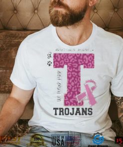 We wear pink breast cancer awareness trojans football shirt