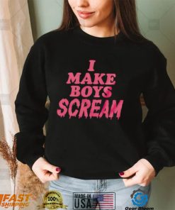 I make boys scream 2022 shirt