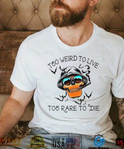 Vintage Hunter S Thompson Shirt Too Weird To Live Too Rare To Die Hilarious Witty Funny Meme Gift Tee