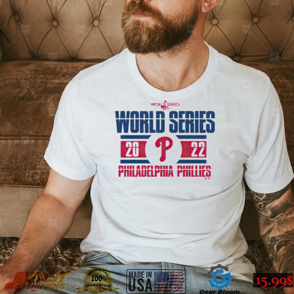 World Series 2022 Philadelphia Phillies shirt