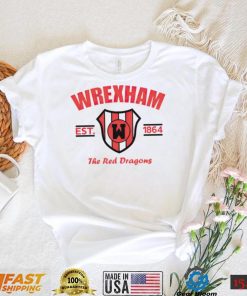 Wrexham the red dragon est 1864 shirt