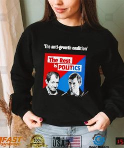 Steven Swinford the anti Growth coalition The rest is Politics 2022 shirt