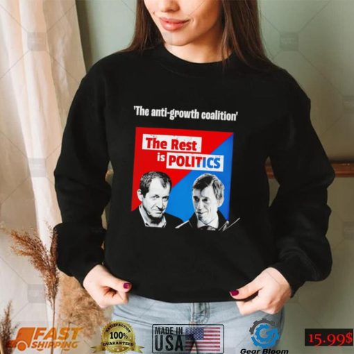 Steven Swinford the anti Growth coalition The rest is Politics 2022 shirt