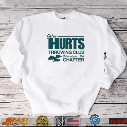 Jalen Hurts Throwing Club Philadelphia Chapter Shirt