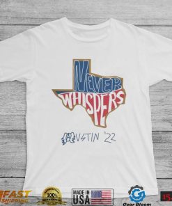 Texas pavement band never whispers austin 22 shirt