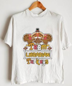 Official Team Librarian Turkeys thanksgiving 2022 shirt