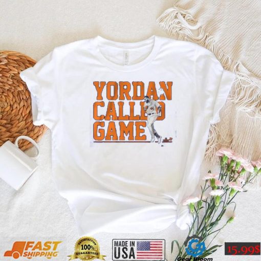 Yordan Alvarez Called Game Houston Astros Baseball T Shirt