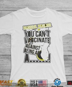 You can’t vaccinate british rock band massive wagons shirt