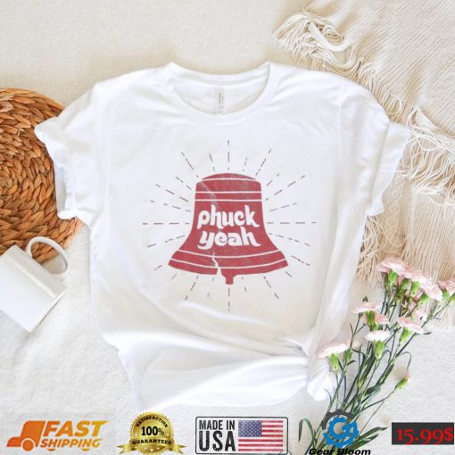 The Philly Phuck Yeah Shirt