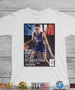 Official Slam You ain’t Heard Victor Wembanyama shirt