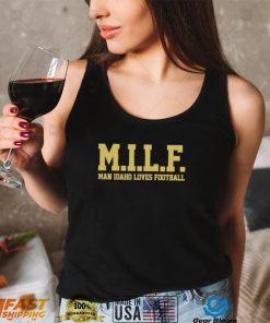 Idaho Vandals MILF Man Idaho loves football 2022 shirt