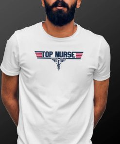 Official Top Gun Top Nurse Health Care nursing shirt