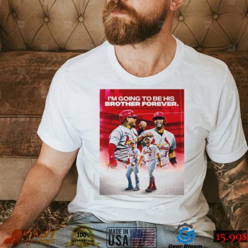 Yadier Molina On Albert Pujols Going To Be His Brother Forever Shirt