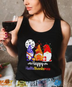 Gnomes Happy Hallothanksmas Halloween Thanksgiving Christmas 2022 shirt