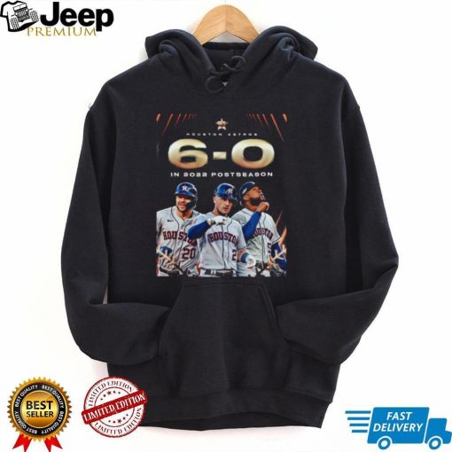 Official Houston Astros 6 0 in 2022 Postseason shirt