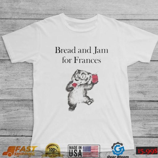 Bread and Jam for Frances art shirt